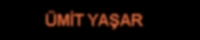 �mit ya�ar