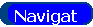 Go to the Navigation page