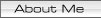 About Me