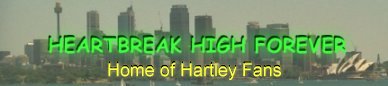 Welcome to HEARTBREAK HIGH FOREVER !