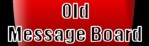 oldmessageboard.jpg (4251 bytes)
