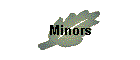 Minors