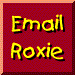 email Roxie