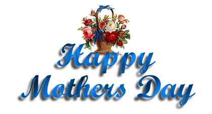 Happy Mothers Day