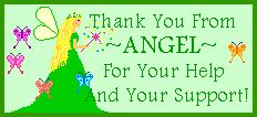 YOU ARE VERY WELCOME ~ANGEL~