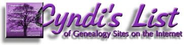 Cyndi's List of Genealogy
 Sites on the Internet