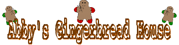 Abby's Gingerbread House