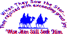 Wise Men Still Seek Him