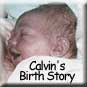 [Click to read Calvin's birth story]