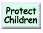 [protecting our children]
