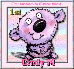 1st Place CL Most Embarrassing Award