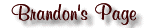 Brandon's Page