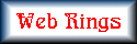 Web Rings I belong to.