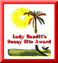 Lady Bandit's Sunny Site Award (Mar. 4 '97)