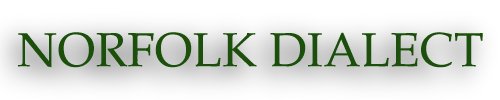 Norfolk Dialect