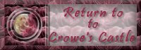 Return to The Crowe's Nest