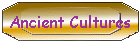 Ancient Cultures