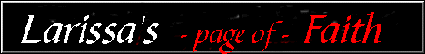 Larissa's Page of Faith