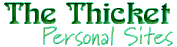 The Thicket - Personal Web Sites