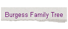 Burgess Family Tree