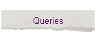 Queries