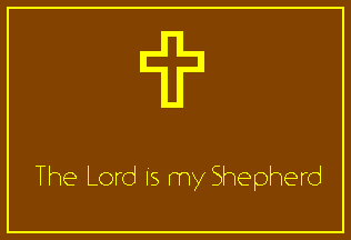 graphic with text, The Lord is my Shepherd, with a gold cross