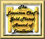 The Executive Chef's Gold Plated Award of Excellence