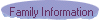 Family Information