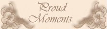 Proud Moments