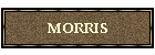 MORRIS