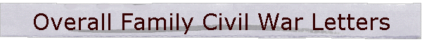 Overall Family Civil War Letters