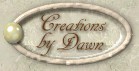 (link back button to Creations by Dawn)