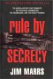 Rule by Secrecy, by Jim Marrs