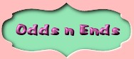 Odds N Ends