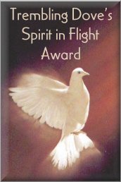Trembling Dove 
Award