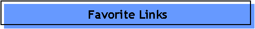 Favorite Links