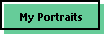 My Portraits