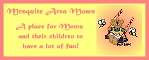 Mesquite Area Moms