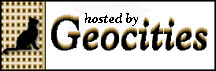 This site hosted by Geocities