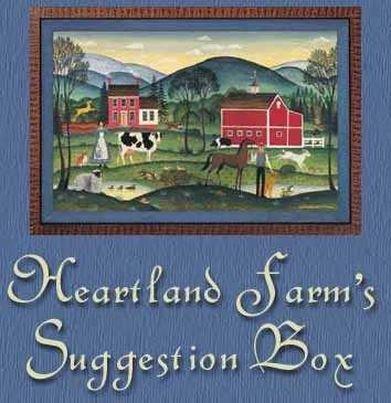 Have a Suggestion for us?? Please leave any of your ideas here.  Thanks!