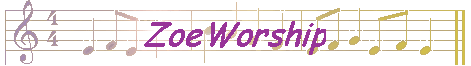 ZoeWorship