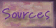 Sources