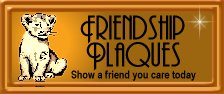 Banner for Friendship plaque from Chilady.  Click to send one!