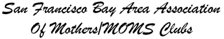 San Fransisco Bay Area Association of Mothers Clubs