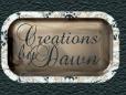 Creations by Dawn