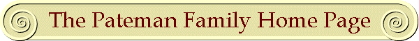 The Pateman Family Home Page