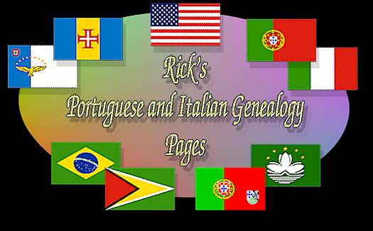 Rick's Portuguese - Italian Genealogy Pages