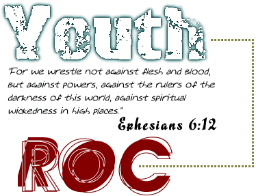 Youth, ROC (Radical Outbreak of Christianity)