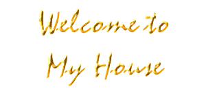 Welcome to my Home