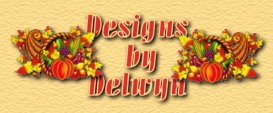 Designs by Delwyn
